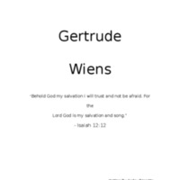 Biography of Gertrude Wiens<br /><br />
